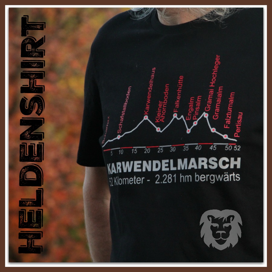 Karwendelmarsch – Heldenshirt,,,